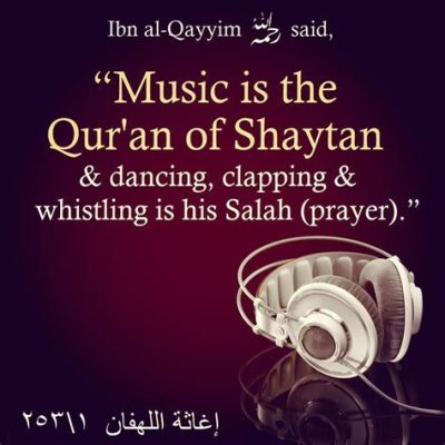 where in the quran does it say music is haram